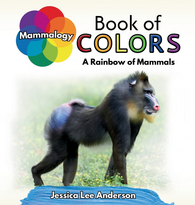 Mammalogy Book of Colors