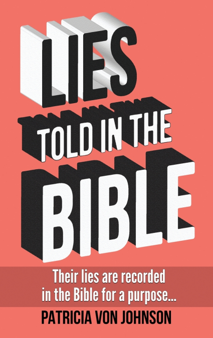 Lies Told in the Bible