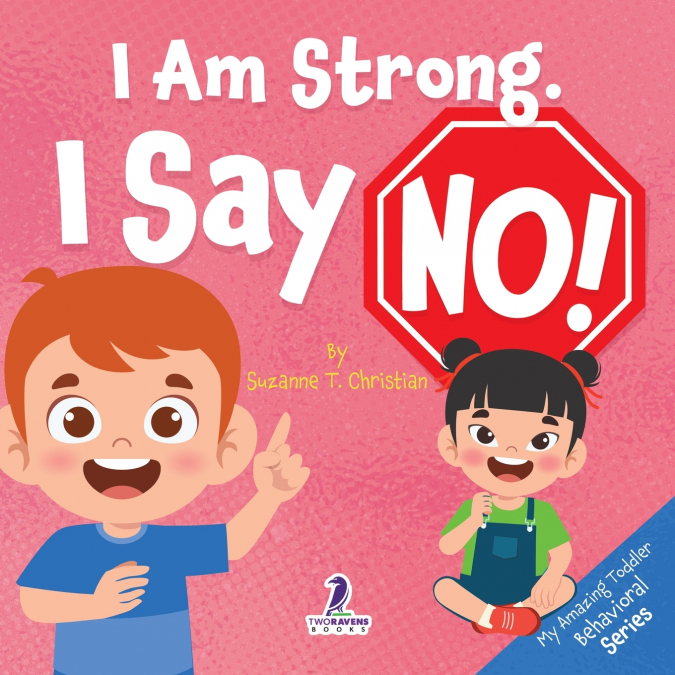 I Am Strong. I Say No!