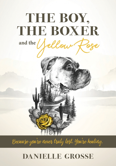 The Boy, the Boxer, and the Yellow Rose