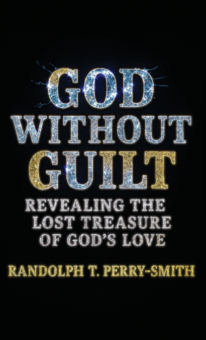 God Without Guilt