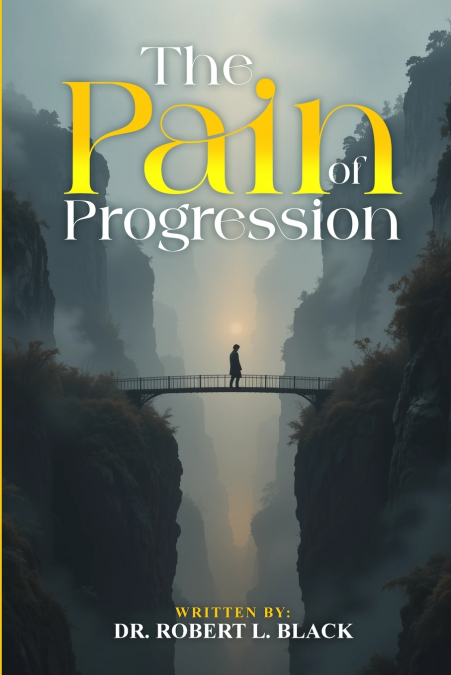 The Pain of Progression