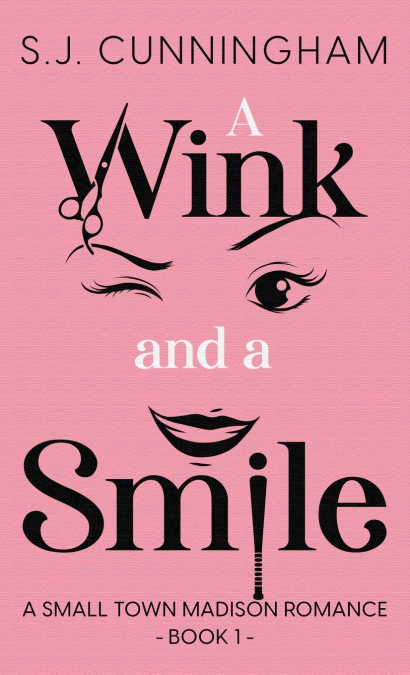 A Wink and a Smile