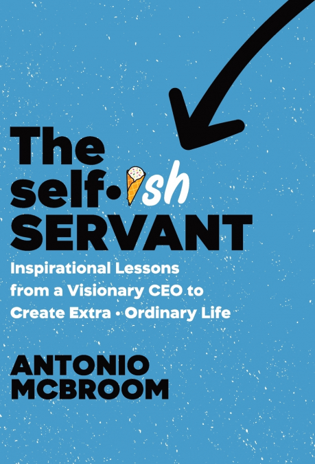 The Selfish Servant