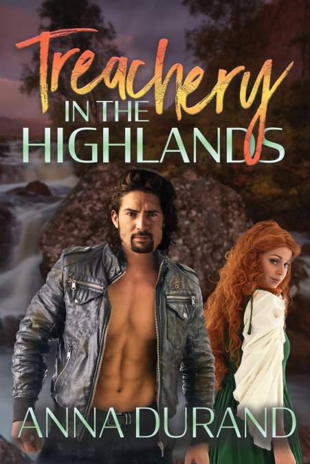 Treachery in the Highlands