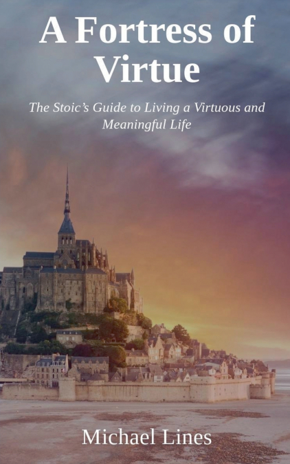 A Fortress of Virtue