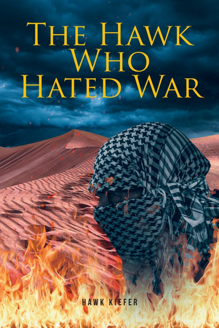 The Hawk Who Hated War
