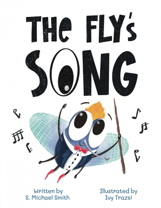 The Fly’s Song