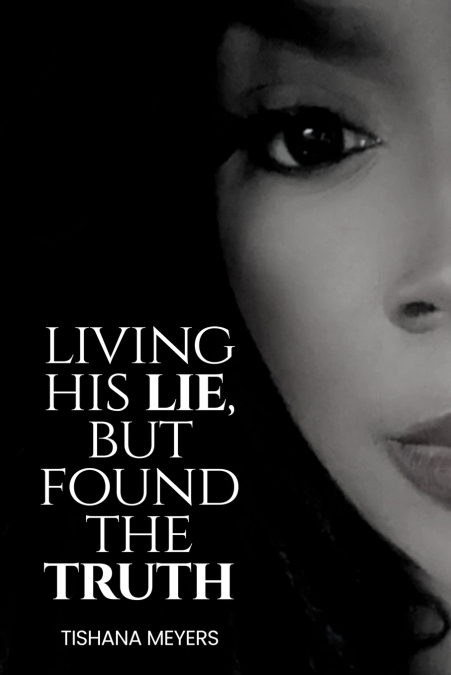 Living His Lie, But Found the Truth
