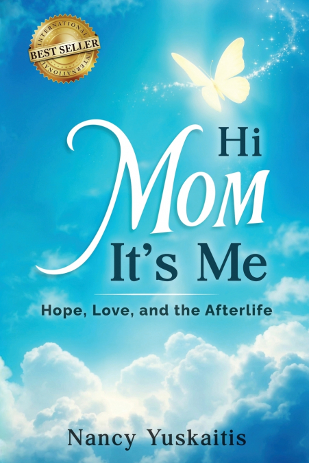Hi Mom, It’s Me