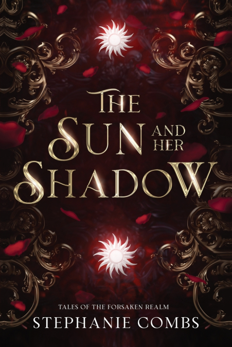 The Sun and Her Shadow