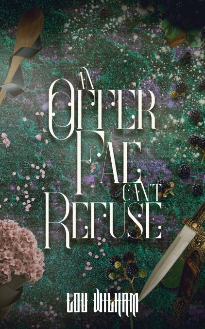An Offer Fae Can’t Refuse