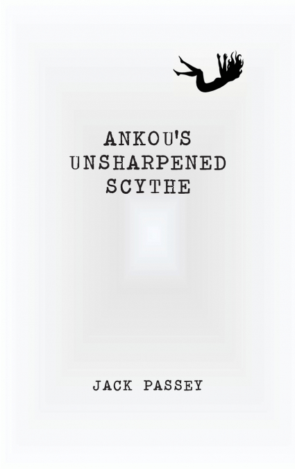 Ankou’s Unsharpened Scythe