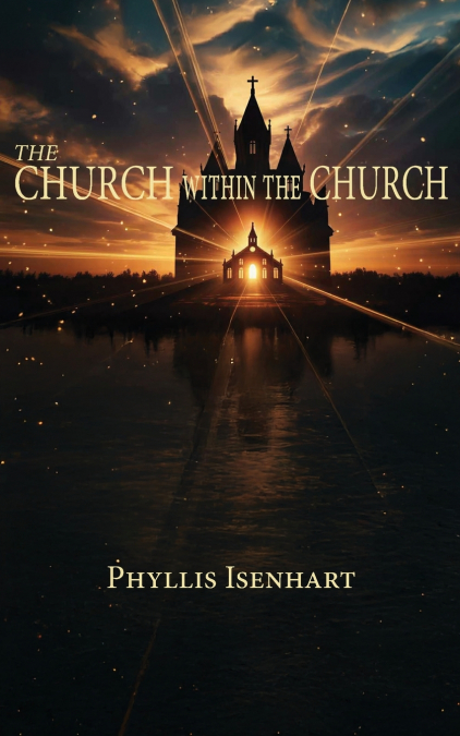 The Church Within the Church