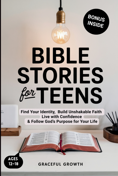 Bible Stories for Teens