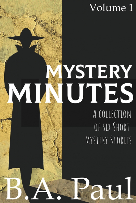 Mystery Minutes Volume 1