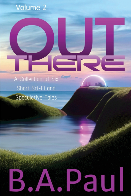 Out There Volume 2