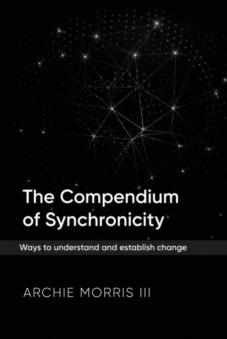 The Compendium of Synchronicity