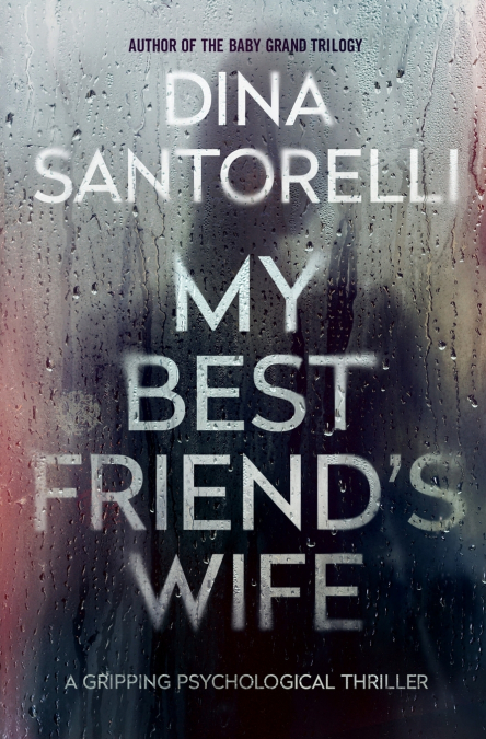 My Best Friend’s Wife