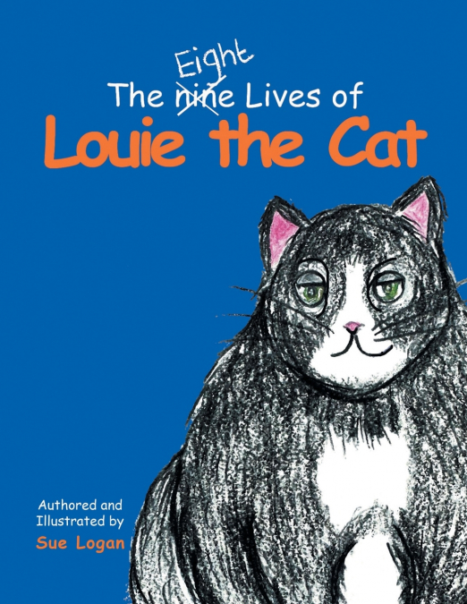 The Eight Lives of Louie the Cat