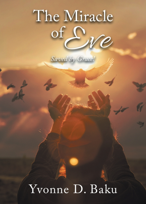 The Miracle of Eve