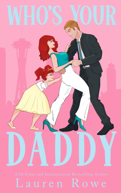 Who’s Your Daddy