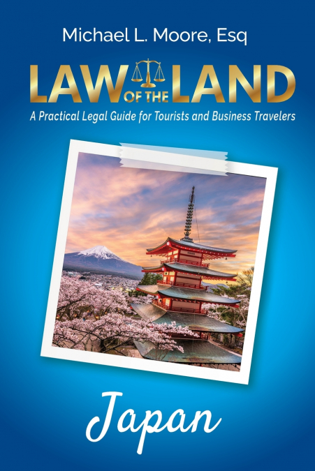 Law of the Land - Japan