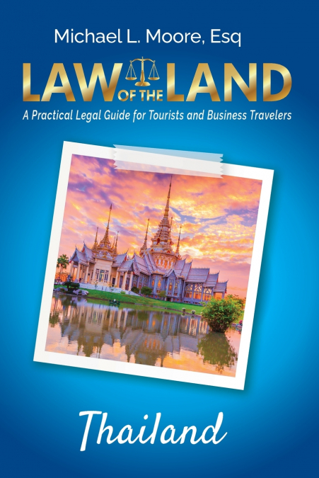 Law of the Land - Thailand