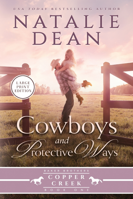 Cowboys & Protective Ways