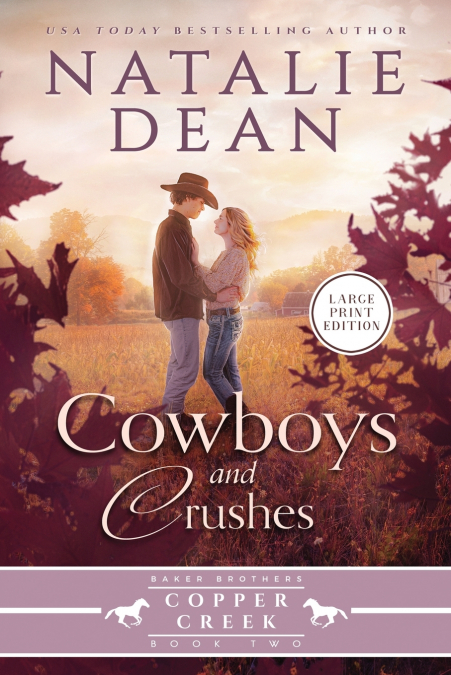 Cowboys & Crushes