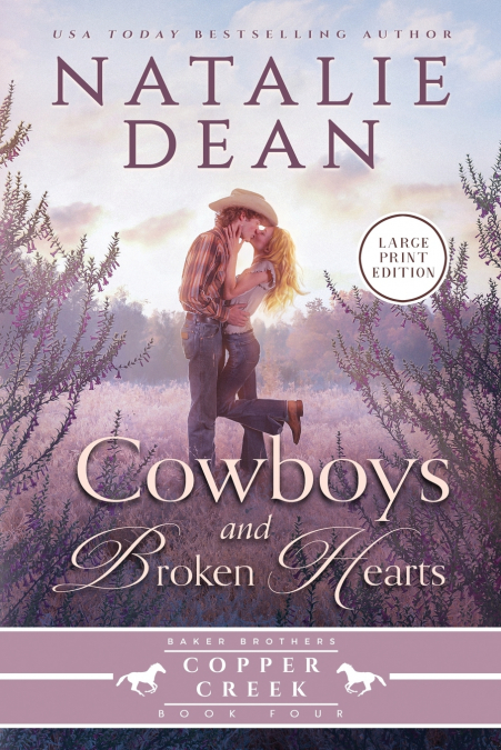Cowboys & Broken Hearts