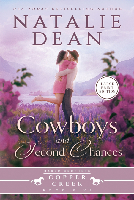 Cowboys & Second Chances