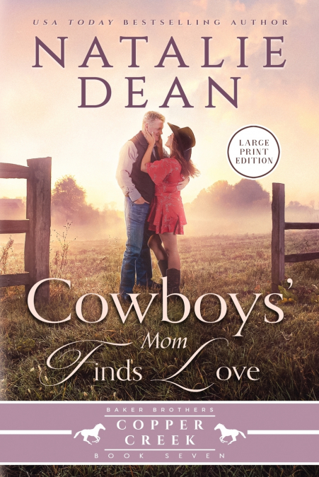 Cowboys’ Mom Finds Love