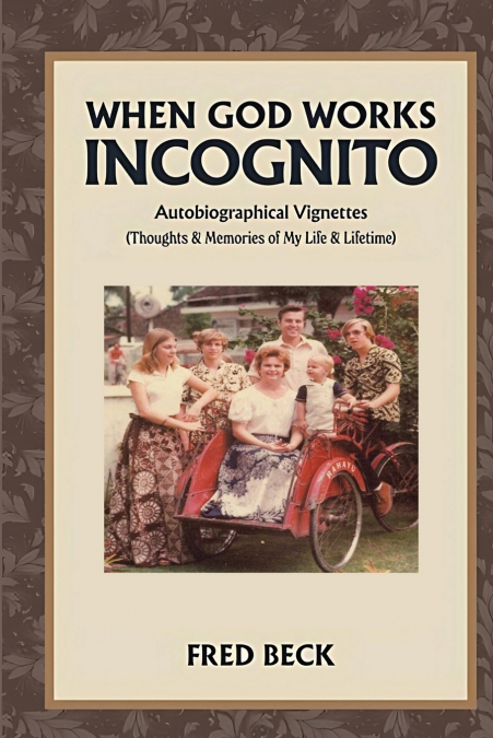 When God Works Incognito