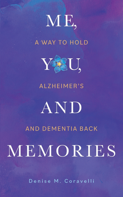 Me, You, and Memories