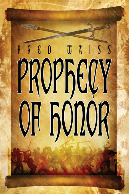 Prophecy of Honor