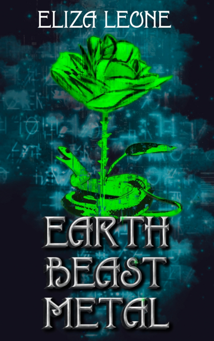 Earth, Beast, Metal