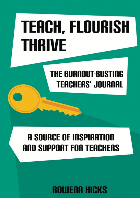 Burnout-Busting Teachers’ Journal