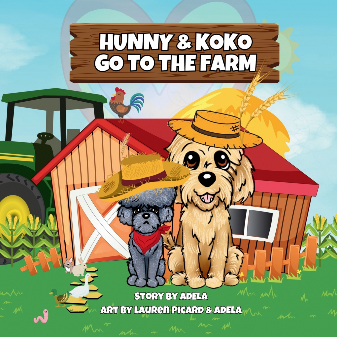 Hunny & Koko Go To The Farm