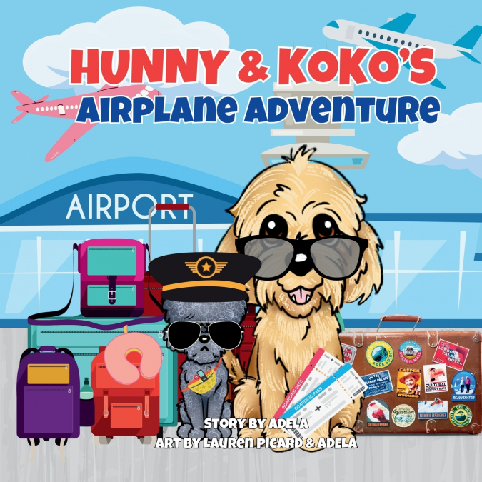 Hunny & Koko’s Airplane Adventure