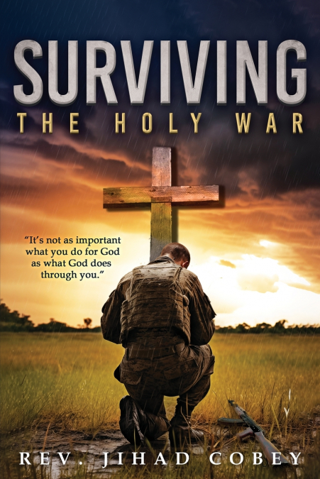 Surviving the Holy War