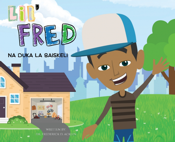 LIL FRED AND THE BIKE SHOP