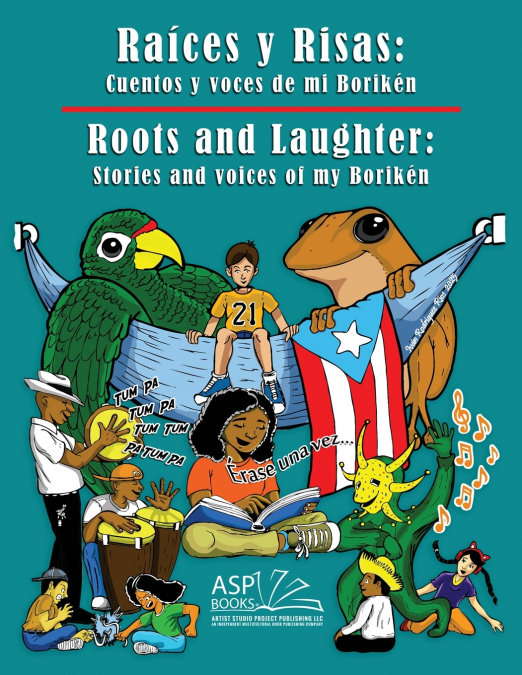 Raíces y Risas | Roots and Laughter (Spanish|English)