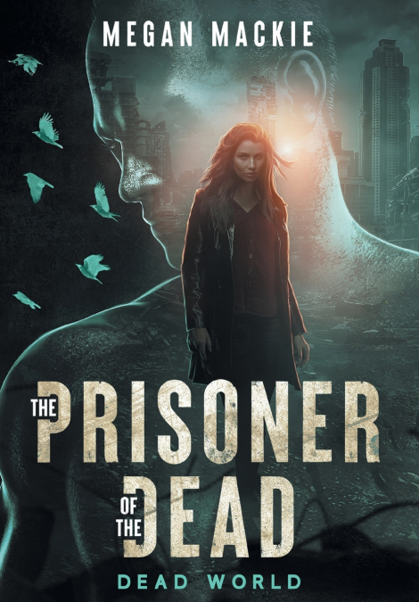 The Prisoner of the Dead