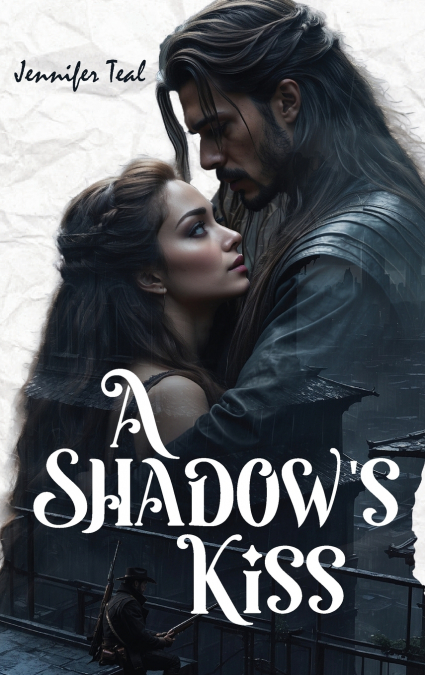 A Shadow’s Kiss