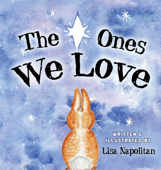 The Ones We Love