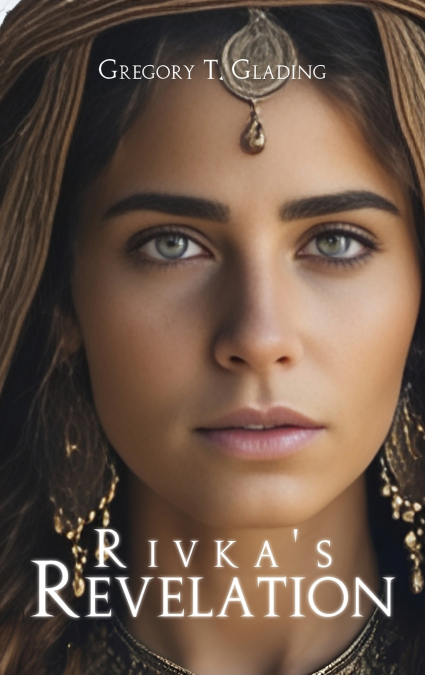 Rivka’s Revelation