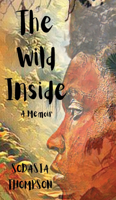 The Wild Inside