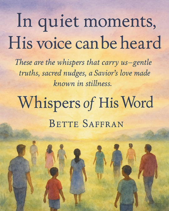 Whispers of His Word