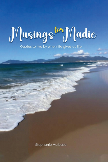 Musings for Madie